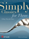 3本の為のシンプル・クラシックス (ロバート・ヴァン・ベリンヘン)   (フルート三重奏)【Simply Classics for Three】