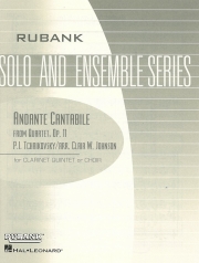 アンダンテ・カンタービレ （チャイコフスキー）　(クラリネット五重奏)【Andante Cantabile (from Quartet, Op. 11)】