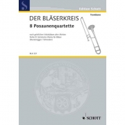 8つのトロンボーン四重奏曲 (トロンボーン四重奏)【8 Trombone Quartets】