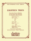 18の三重奏曲　（スコア＆パート譜）(木管五重奏)【18 Trios】