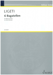 6つのバガテル（ジェルジュ・リゲティ）（スコアのみ）(木管五重奏)【6 Bagatelles】