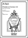 カンタータ・第106番（バッハ）(木管五重奏)【Prelude to Cantata 106】