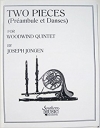 2つの小品 (ジョセフ・ジョンゲン) (木管五重奏)【Two Pieces (Preambule Et Danses)】