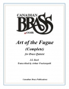 フーガの技法〈カナディアン・ブラス〉(バッハ) (金管五重奏)【The Art of the Fugue】