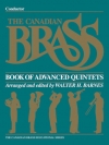 上級者向け金管五重奏曲集（スコアのみ）〈カナディアン・ブラス〉 (金管五重奏)【The Canadian Brass Book of Advanced Quintets】