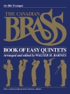 易しい金管五重奏曲集（パート譜のみ）〈カナディアン・ブラス〉 (金管五重奏)【The Canadian Brass Book of Easy Quintets】