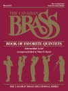 名曲金管五重奏曲集（ホルン・パート譜のみ）〈カナディアン・ブラス〉 (金管五重奏)【The Canadian Brass Book of Favorite Quintets】