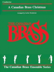 カナディアン・ブラス・クリスマス（スコアのみ）〈カナディアン・ブラス〉 (金管五重奏)【The Canadian Brass Christmas】
