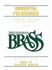 不滅のフォークソング集（パート譜のみ）〈カナディアン・ブラス〉 (金管五重奏)【The Canadian Brass: Immortal Folksongs】
