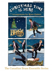 クリスマス・タイム・イズ・ヒア/クリスマス曲集（スコアのみ）〈カナディアン・ブラス〉 (金管五重奏)【Christmas Time Is Here】