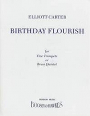 バースデー・フラリッシュ (エリオット・カーター) (金管五重奏)【Birthday Flourish】
