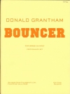 バウンサー (ドナルド・グランザム) (金管五重奏)【Bouncer】