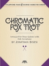 クロマティック・フォックス・トロット（ジョージ・ハミルトン・グリーン）(金管五重奏＋シロフォン)【Chromatic Fox Trot】