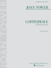 コッパーウェイブ（ジョーン・タワー）(金管五重奏)【Copperwave】