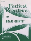 金管五重奏の為のフェスティバル・レパートリー（スコアのみ） (金管五重奏)【Festival Repertoire for Brass Quintet】