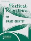 金管五重奏の為のフェスティバル・レパートリー（パート譜のみ） (金管五重奏)【Festival Repertoire for Brass Quintet】