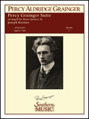 パーシー・グレインジャー組曲 (金管五重奏)【Percy Grainger Suite】