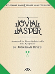 ジョビアル・ジャスパー（ジョージ・ハミルトン・グリーン）(金管五重奏＋シロフォン)【Jovial Jasper】