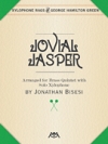 ジョビアル・ジャスパー（ジョージ・ハミルトン・グリーン）(金管五重奏＋シロフォン)【Jovial Jasper】
