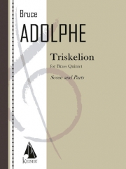 トリスケリオン（ブルース・アドルフ）(金管五重奏)【Triskelion】