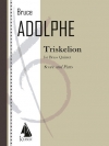 トリスケリオン（ブルース・アドルフ）(金管五重奏)【Triskelion】