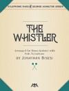 ウィスラー（ジョージ・ハミルトン・グリーン）(金管五重奏＋シロフォン)【The Whistler】