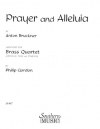 プレイヤーとアレルヤ（アントン・ブルックナー）  (金管四重奏)【Prayer and Alleluia】