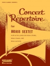 金管六重奏の為のコンサート・レパートリー （スコアのみ） (金管六重奏)【Concert Repertoire for Brass Sextet】