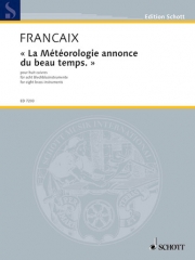 La Météorologie annonce du beau temps（ジャン・フランセ）(金管八重奏)