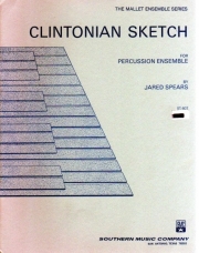 クリントン・スケッチ（ジャレード・スピアーズ） (打楽器八重奏)【Clintonian Sketch】