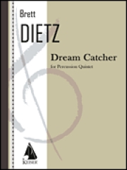 ドリーム・キャッチャー　 (打楽器五重奏)【Dream Catcher】