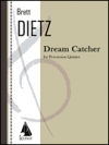 ドリーム・キャッチャー　 (打楽器五重奏)【Dream Catcher】
