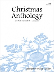 クリスマス・アンソロジー (フランク J・ハーファティ編曲) 　(フルートニ重奏)【Christmas Anthology】