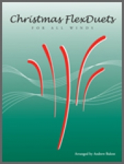 クリスマス・フレックス・デュエット　(バスーン・フレックスニ重奏)【Christmas FlexDuets - Bass Clef Instruments】