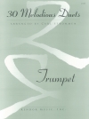 トランペット・デュエット・30曲集 (トランペットニ重奏）【30 Melodious Duets】