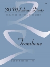 トロンボーン・デュエット30曲集 (トロンボーンニ重奏)【30 Melodious Duets】