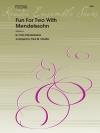 2本の為のメンデルスゾーン (クラリネットニ重奏)【Fun For Two With Mendelssohn】