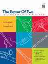 易しいジャズ・デュエット・12曲集　 (トランペットニ重奏）【The Power Of Two】