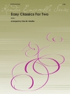 2本のための易しいクラシック集 (トロンボーンニ重奏)【Easy Classics For Two】