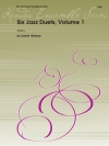 ジャズ・デュエット6曲集・Vol.1 (レニー・ニーハウス)　(サックスニ重奏)【Six Jazz Duets, Volume 1】