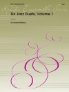 ジャズ・デュエット6曲集・Vol.1 (レニー・ニーハウス)　(テナーサックスニ重奏)【Six Jazz Duets, Volume 1】