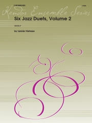 ジャズ・デュエット6曲集・Vol.2  (レニー・ニーハウス) (トロンボーンニ重奏)【Six Jazz Duets, Volume 2】