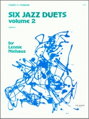 ジャズ・デュエット6曲集・Vol.2（レニー・ニーハウス）(金管ニ重奏)【Six Jazz Duets, Volume 2】