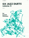 ジャズ・デュエット6曲集・Vol.3　 (トランペットニ重奏）【Six Jazz Duets, Volume 3】