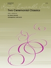 2つの儀式的な古典　 (トランペットニ重奏）【Two Ceremonial Classics】