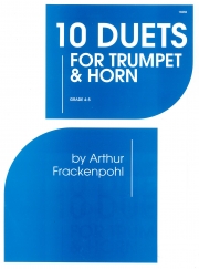 トランペットとホルンの為のデュエット10曲集（アーサー・フラッケンポール）(金管ニ重奏)【10 Duets For Trumpet And Horn】