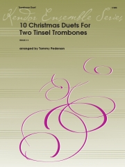 トロンボーンのための10のクリスマス・デュエット (トロンボーンニ重奏)【10 Christmas Duets For Two Tinsel Trombones】