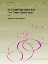 トロンボーンの為の10のクリスマス・デュエット (トロンボーンニ重奏)【10 Christmas Duets For Two Tinsel Trombones】