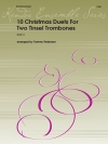 トロンボーンのための10のクリスマス・デュエット (トロンボーンニ重奏)【10 Christmas Duets For Two Tinsel Trombones】