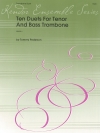 テナーとバストロンボーンの為の10のデュエット（トミー・ペダーソン） (トロンボーンニ重奏)【Ten Duets For Tenor And Bass Trombone】